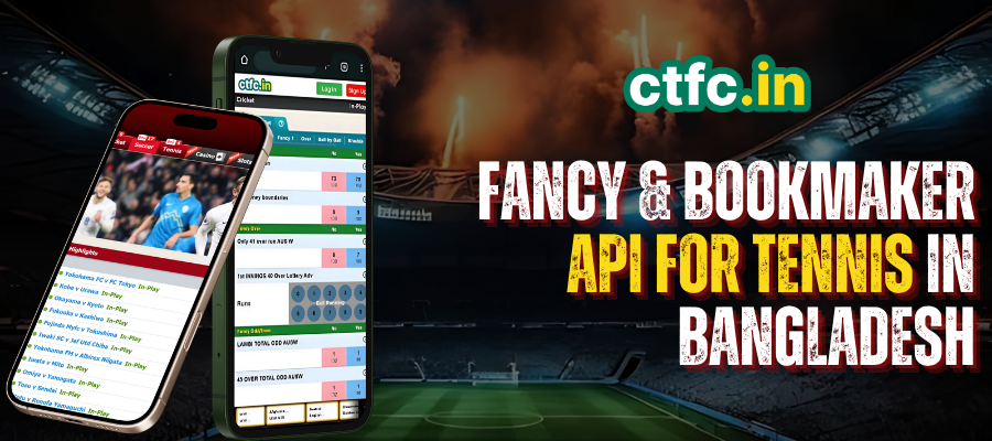 The Best Fancy & Bookmaker API for Tennis – A Game-Changer by CTFC
